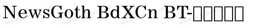 NewsGoth BdXCn BT字体转换